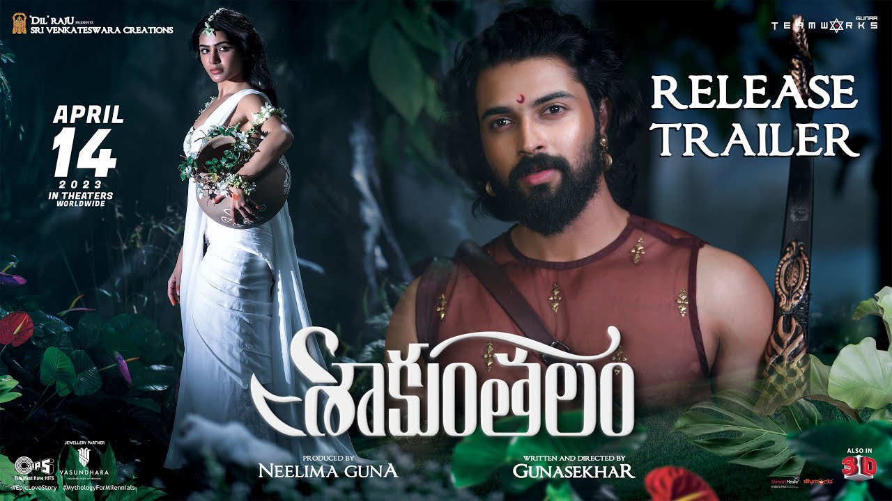 “Shaakuntalam” New trailer presents ancient mythological tale as 3D spectacle
