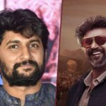 Nani to appear as a guest in Rajini Kanth’s film