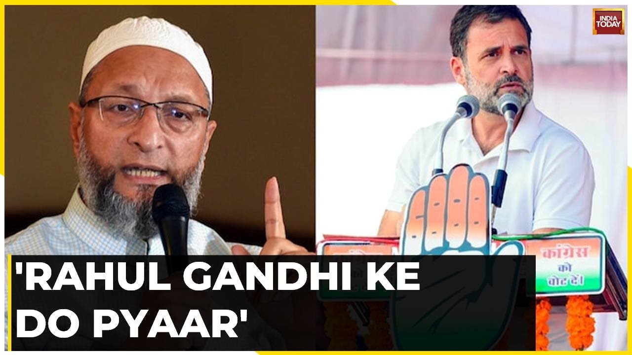 Asaduddin Owaisi Fires Back After ‘Modi’s Two Friends’ Attack, Says ‘Rahul Gandhi Ke Do Pyaar’