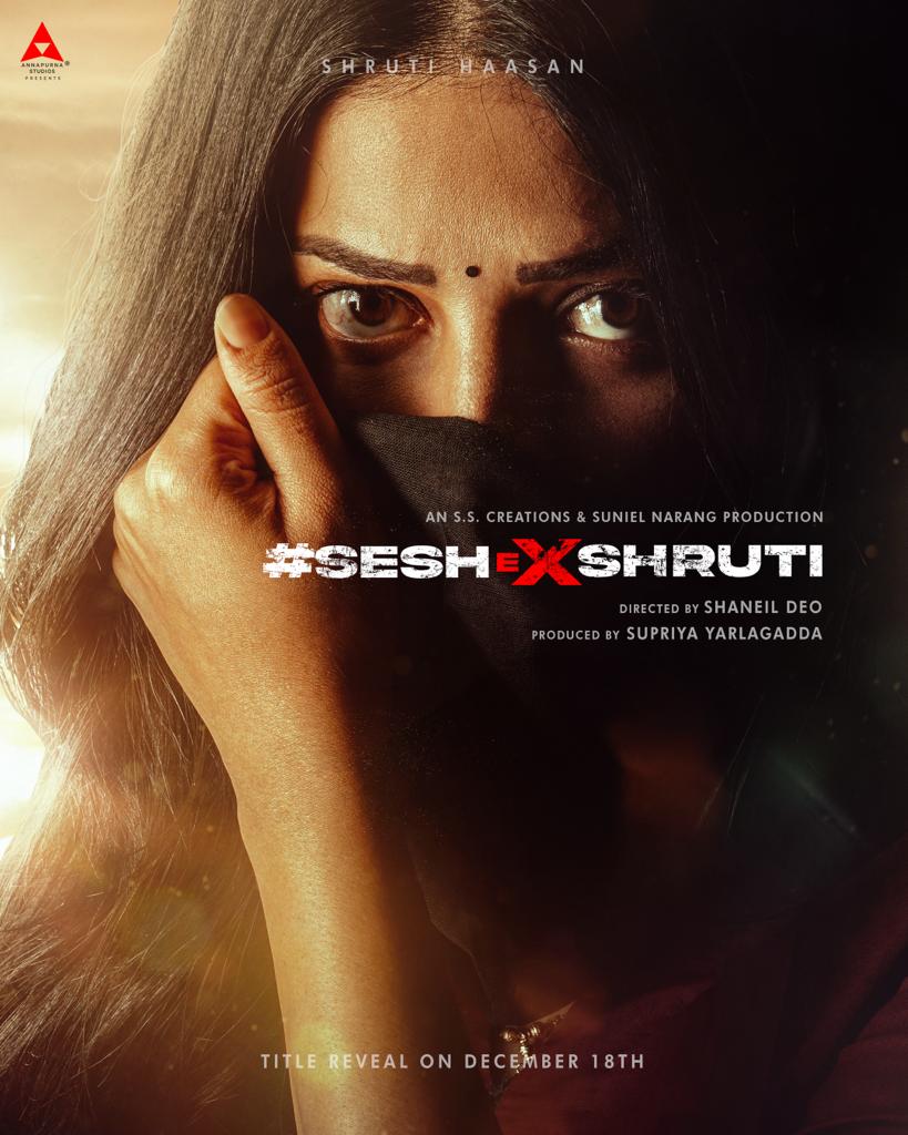 #SeshExShruti: Shruti Haasan’s intense look unveiled