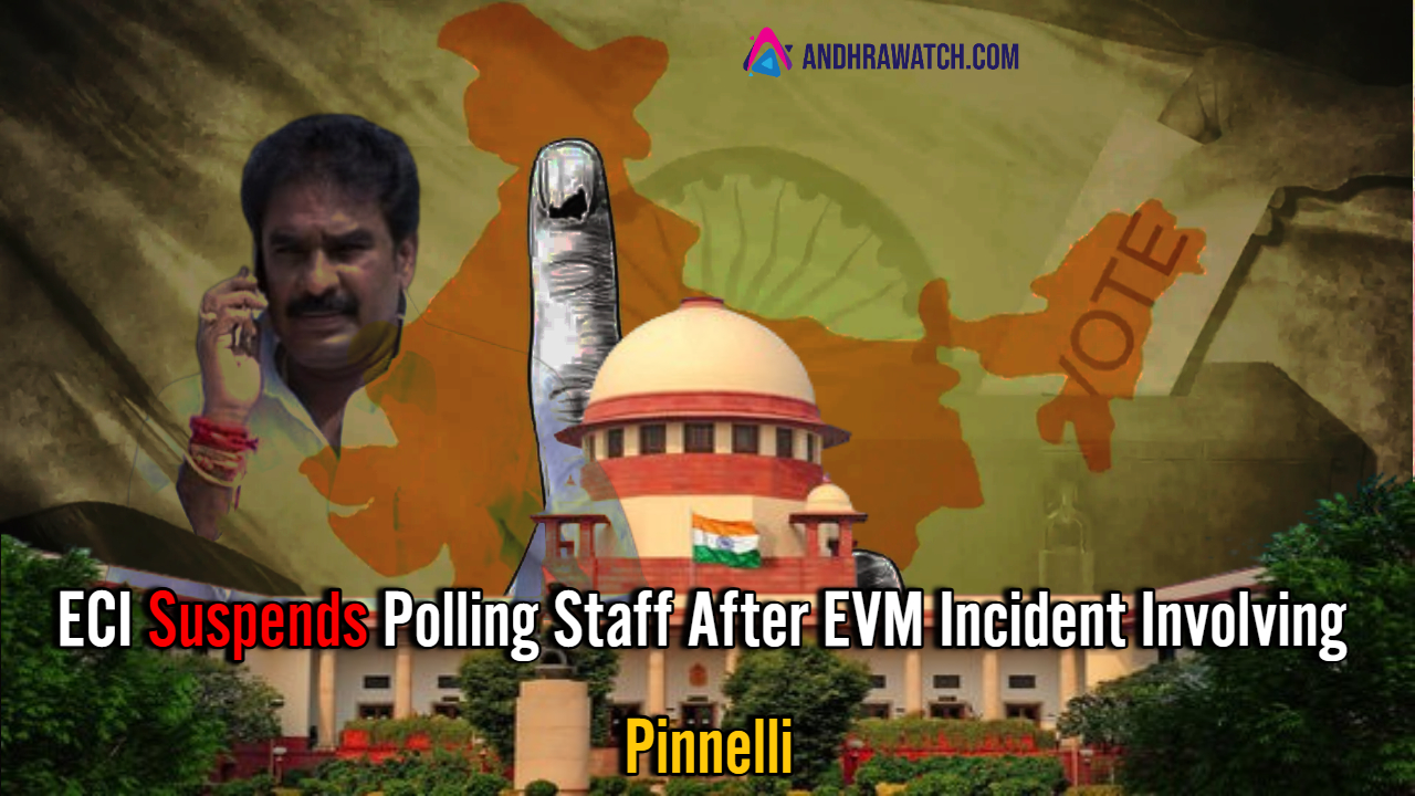 ECI suspended Palwai Gate polling staff for EVM breaking by Pinnellli