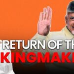 Chandrababu Naidu: The Kingmaker Of Lok Sabha 2024