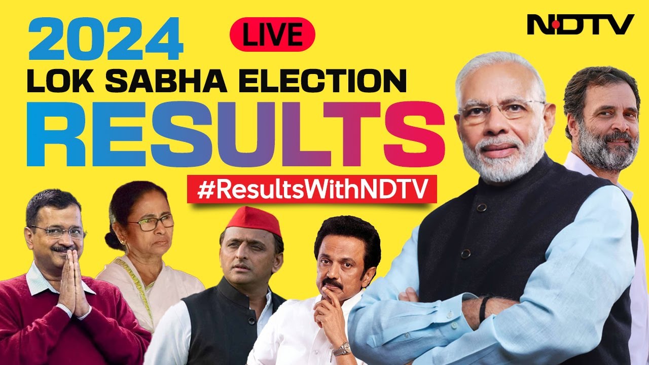 Lok Sabha Election Results 2024 LIVE Updates