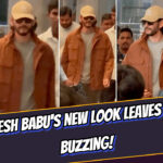 Mahesh Babu’s new look sends fans into a tizzy