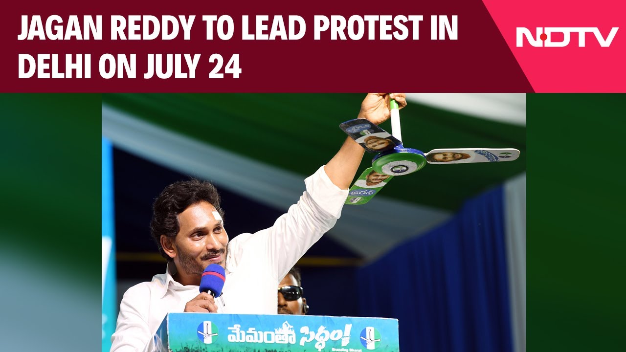 Jagan Reddy To Lead Protest In Delhi On July 24 To Highlight “Anarchy” In Andhra
