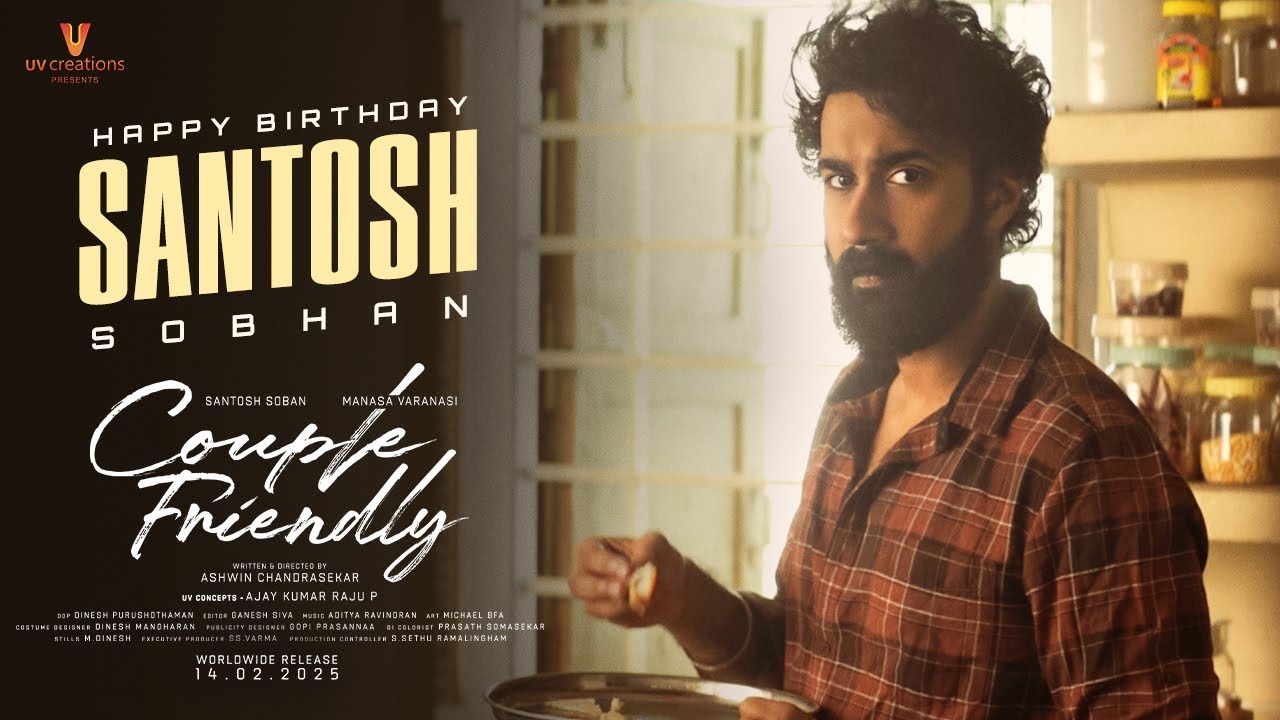 Santosh Sobhan’s upcoming movie titled “Couple Friendly”