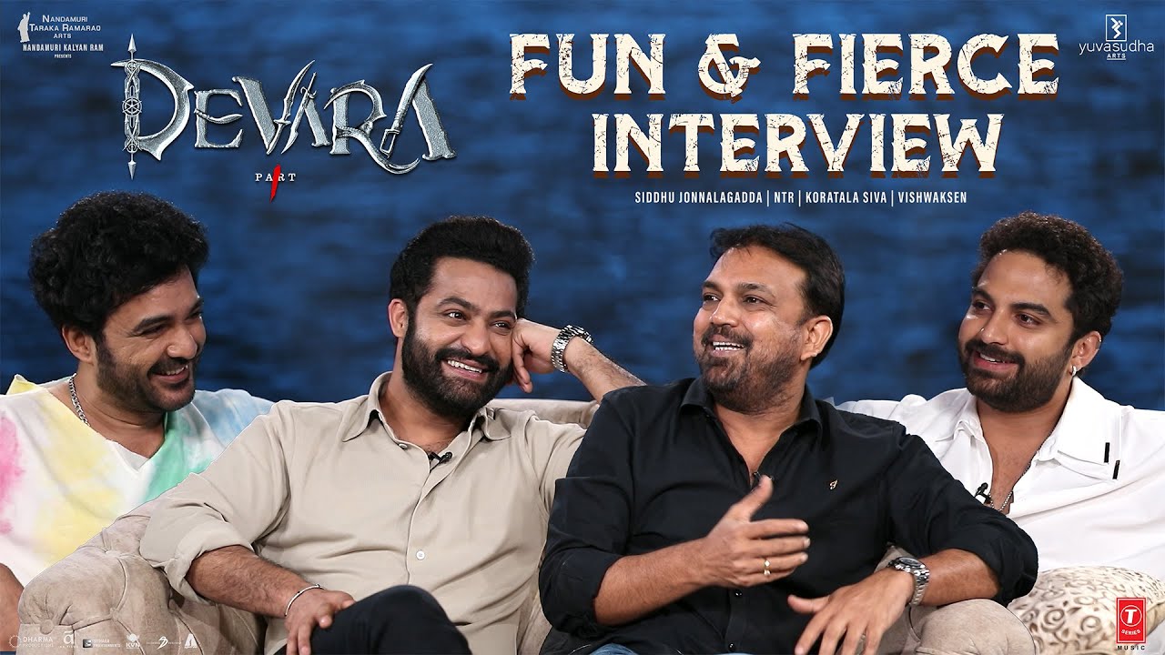 Fun & Fierce Full Interview #Devara : ( NTR, Koratala Siva, Siddhu Jonnalagadda, Vishwaksen)