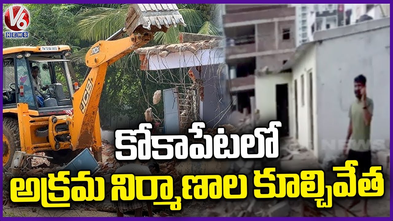 Hydra Demolishing Illegal Constructions At Kokapet