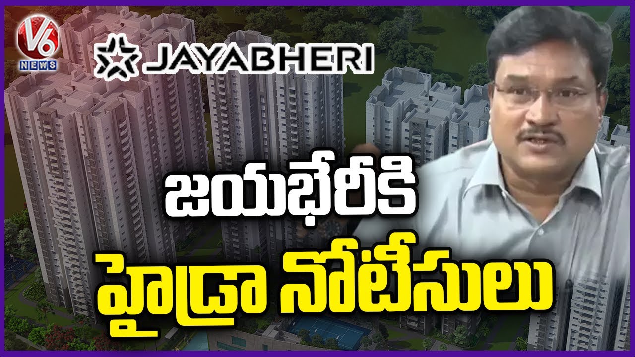 Hydra Issue Notice To Jayabheri Construction Company