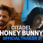 Citadel- Honey Bunny Trailer 2 Released
