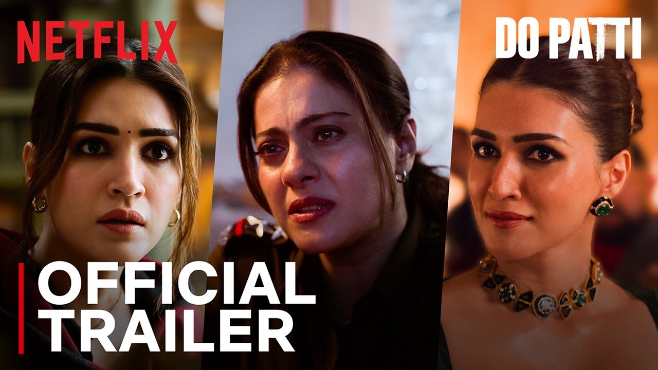Kriti plays good and bad in double role, Kajol stuns as police inspector in ‘Do Patti’ trailer