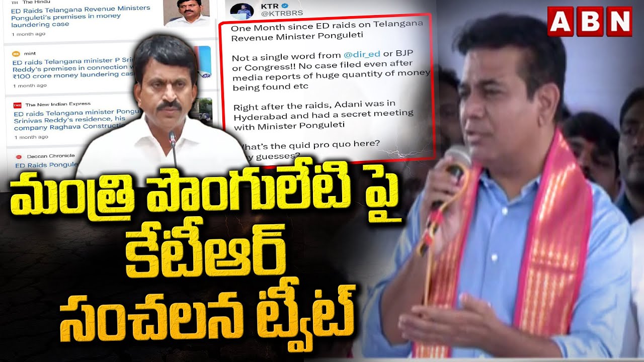 KTR Sensational Tweet Over Ed Raids In Ponguleti House