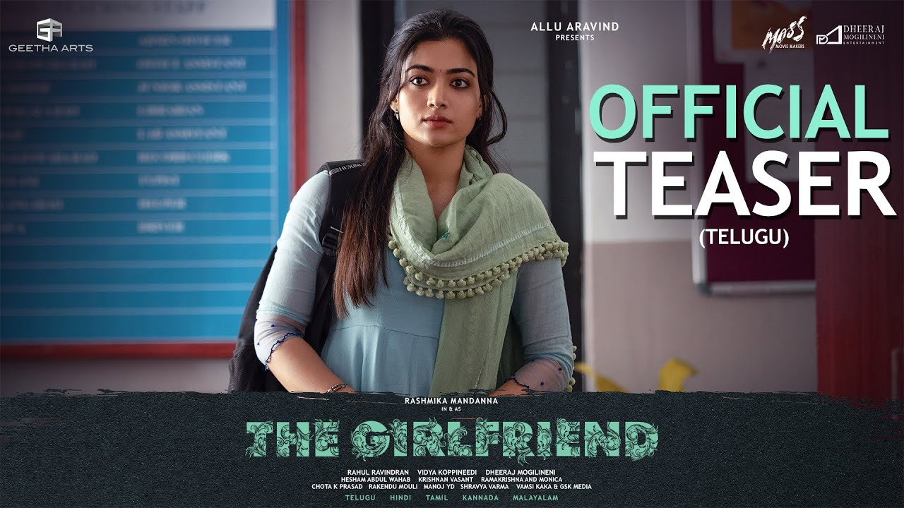 Rashmika Mandanna’s Upcoming Film, The Girlfriend, Teaser Unveiled by Vijay Deverakonda