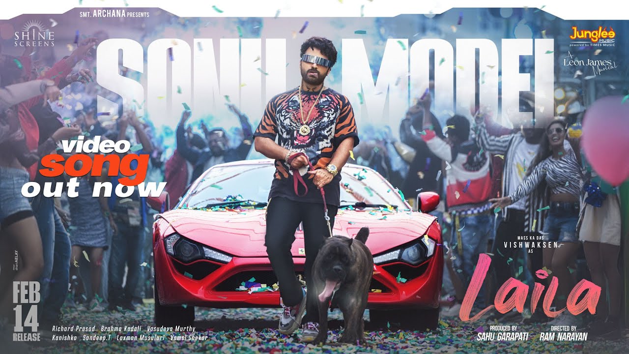 Sonu Model Song from Laila Drops with Style