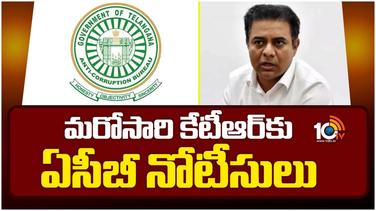 ACB notices to KTR once again