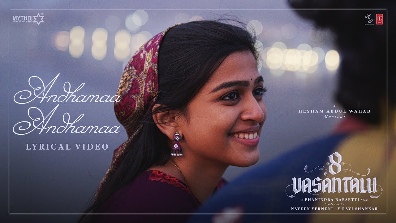8 Vasantalu Drops First Single Andhamaa Andhamaa – A Soulful Melody