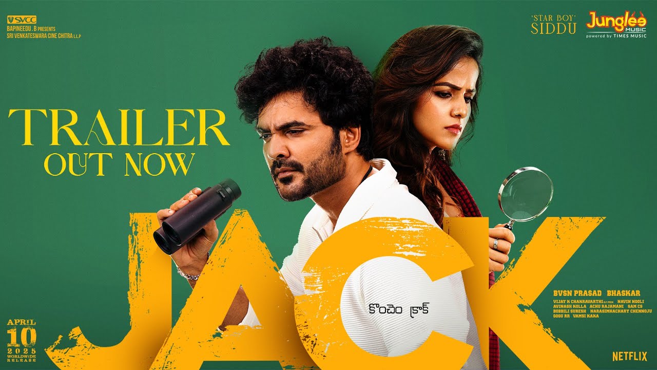 Siddhu Jonnalagadda’s “Jack – Konchem Crack” Trailer Promises an Action-Packed Ride