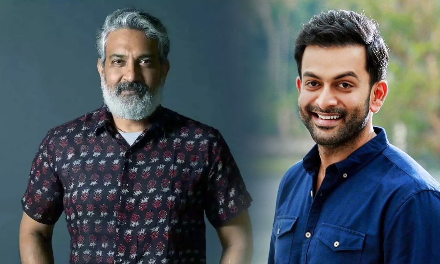 Prithviraj’s sensational comments on Rajamouli