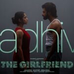 Rashmika Mandanna’s The Girlfriend: Soulful First Single “Nadhive” Released