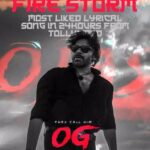 OG’s First Song ‘Firestorm’ Sets New Records in Tollywood