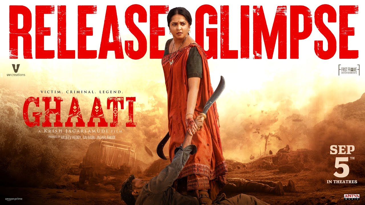 Ghaati Latest Release Glimpse: Anushka Shetty’s Fierce Avatar Steals the Show