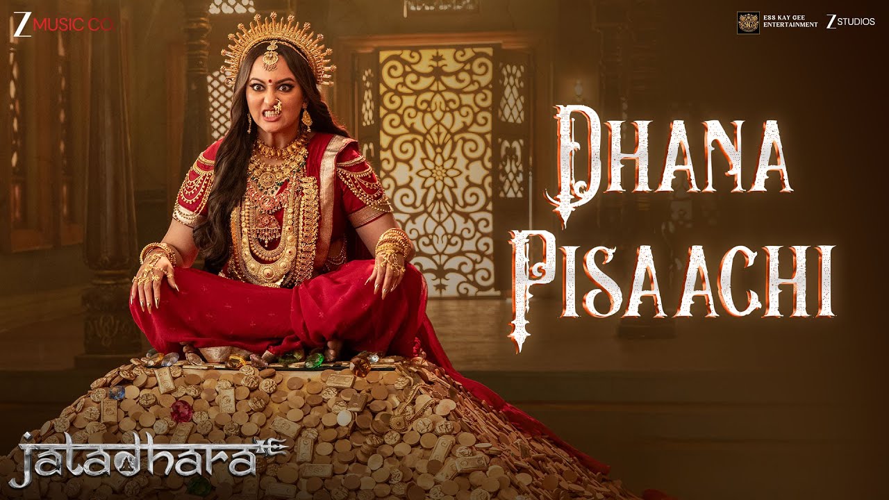 Sonakshi Sinha Dazzles in Dhana Pishaachi Track from Jatadhara