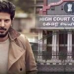  Kerala HC Grants Relief To Dulquer Salmaan In Car Seizure Case