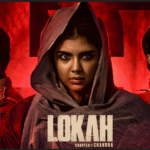 Lokah Chapter 1 finally arrives on OTT